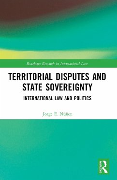 Territorial Disputes and State Sovereignty - Núñez, Jorge E