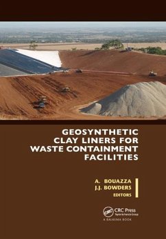 Geosynthetic Clay Liners for Waste Containment Facilities - Bouazza, Abdelmalek; Bowders