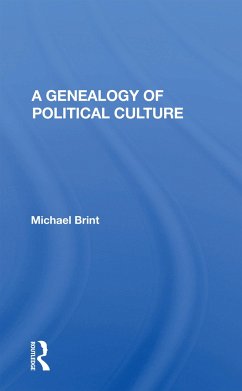 A Genealogy Of Political Culture - Brint, Michael E