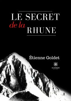 Le secret de la Rhune - Étienne Goldet