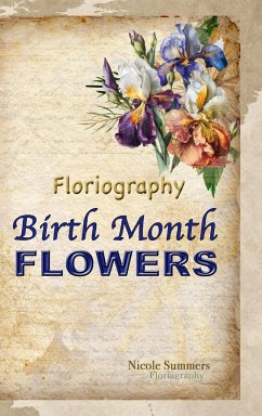 Floriagraphy Birth Month Flowers - Summers, Nicole