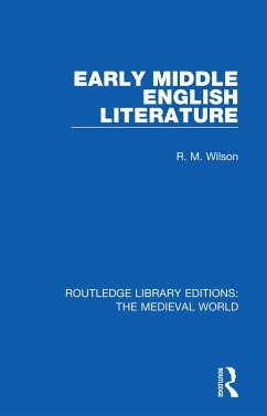 Early Middle English Literature - Wilson, R M