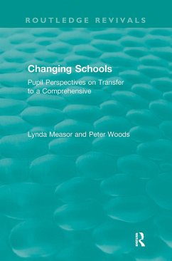 Changing Schools - Measor, Lynda; Woods, Peter