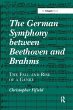 The German Symphony between Beethoven... - Bild 1