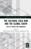 The Cultural Cold War and the Global South