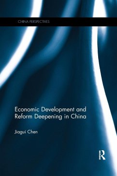 Economic Development and Reform Deepening in China - Chen, Jiagui