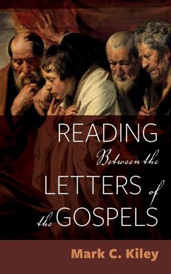 Reading Between the Letters of the Gospels (eBook, ePUB)