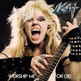 Worship Me Or Die! Worship Me Or Die!