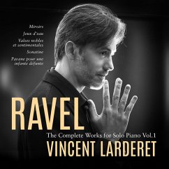 The Complete Works For Solo Piano Vol.1 - Larderet,Vincent