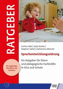 Sprachentwicklungsstörung (eBook, PDF) - Albrecht, Katharina; Lüke, Carina; Sallat, Stephan; Starke, Anja
