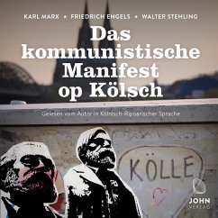 Das kommunistische Manifest op Kölsch (MP3-Download) - Stehling, Walter