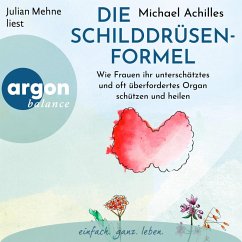 Die Schilddrüsen-Formel (MP3-Download) - Achilles, Michael