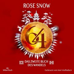 64 - Die Bücher des Wandels 2: Das zweite Buch des Wandels (MP3-Download) - Snow, Rose