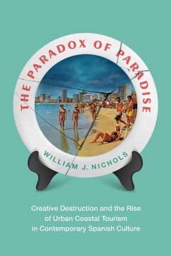 The Paradox of Paradise (eBook, PDF) - Nichols, William