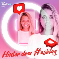 Hinter dem Hashtag (MP3-Download) - Hingst, Julia; Espinosa, Anna-Luisa; Berking, Axel