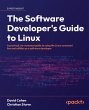 The Software Developer's Guide to Linux... - Bild 1