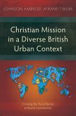 Christian Mission in a Diverse British Urban Context (eBook, ePUB)