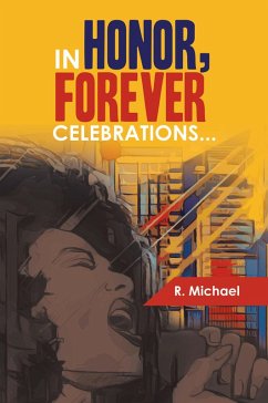 Cover IN HONOR, FOREVER CELEBRATIONS... (eBook, ePUB)