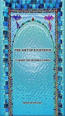 The art of existence (eBook, ePUB) - Nazzal Da, Shadi