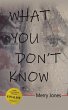 What You Don't Know (eBook, ePUB) - Bild 1