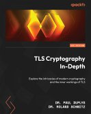 TLS Cryptography In-Depth (eBook, ePUB)