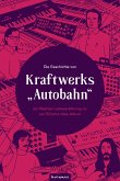Die Geschichte von Kraftwerks "Autobahn" (eBook, ePUB)