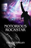 Notorious Rockstar (eBook, ePUB)