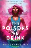 The Poisons We Drink (eBook, ePUB)