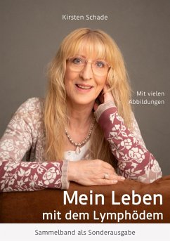 Mein Leben mit dem Lymphödem (eBook, ePUB) - Schade, Kirsten