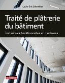 Traité de plâtrerie du bâtiment (eBook, ePUB) Traité de plâtrerie du bâtiment (eBook, ePUB)