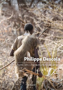 Avec les chasseurs-cueilleurs (eBook, ePUB) - Descola, Philippe