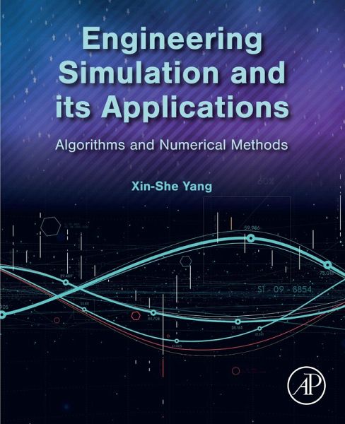 Engineering Simulation and its Applications (eBook, ePUB) Engineering Simulation and its Applications (eBook, ePUB)