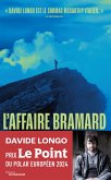 L'Affaire Bramard (eBook, ePUB) L'Affaire Bramard (eBook, ePUB)
