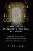 Jerusalem & The Three Conflicts (eBook, ePUB) Jerusalem & The Three Conflicts (eBook, ePUB)