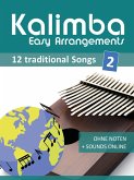 Kalimba Easy Arrangements - 12 traditional Songs - 2 (eBook, ePUB)