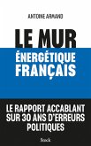 Le mur énergétique français (eBook, ePUB)