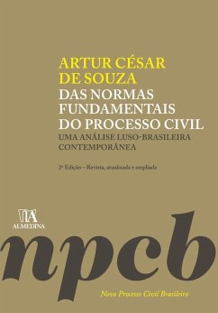 Das Normas Fundamentais do Processo Civil (eBook, ePUB) - de Souza, Artur César