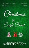 Christmas In Eagle Bend (eBook, ePUB)