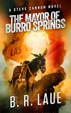 The Mayor of Burro Springs (eBook, ePUB)