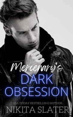 Cover Mercenary's Dark Obsession (Kings of the Underworld, #3) (eBook, ePUB)