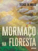 Mormaço na Floresta (eBook, ePUB)