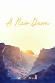 A New Dawn (eBook, ePUB)