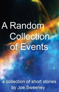 A Random Collection of Events (eBook, ePUB) - Sweeney, Joe