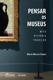 Pensar os Museus (eBook, ePUB)