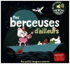 Mes berceuses d'ailleurs - Fouquier, Elsa