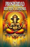 Prosperidad Rituales a Ganesha (eBook, ePUB)