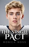 The Single Pact (The Chance Encounters Series, #41) (eBook, ePUB)