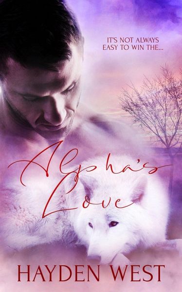 Alpha's Love (Divoký Wolves, #3) (eBook, ePUB) Alpha's Love (Divoký Wolves, #3) (eBook, ePUB)