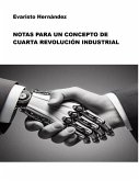 Notas para un Concepto de Cuarta Revolución Industrial (eBook, ePUB)