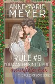 Rule #9: You Can't Misinterpret a Mistletoe Kiss (The Rules of Love, #9) (eBook, ePUB)